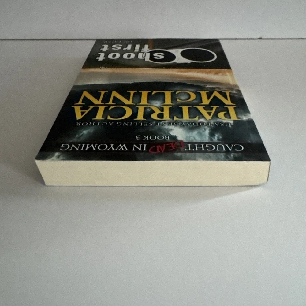 Caught Dead In Wyoming Shoot First….Die Later Book 3 Patricia McLinn‎ Paperback